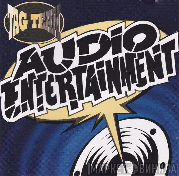 Tag Team  - Audio Entertainment