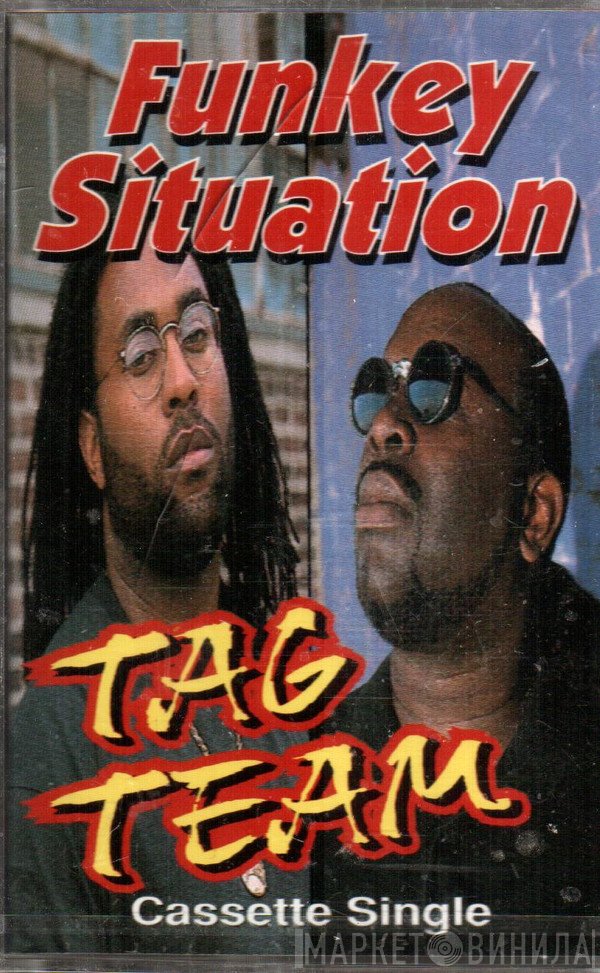 Tag Team  - Funkey Situation