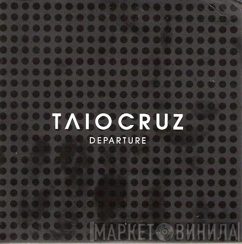 Taio Cruz - Departure
