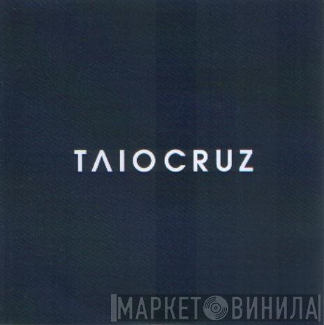 Taio Cruz - I Just Wanna Know