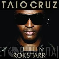 Taio Cruz  - Rokstarr