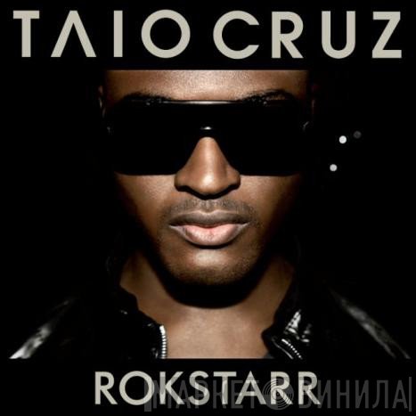 Taio Cruz  - Rokstarr