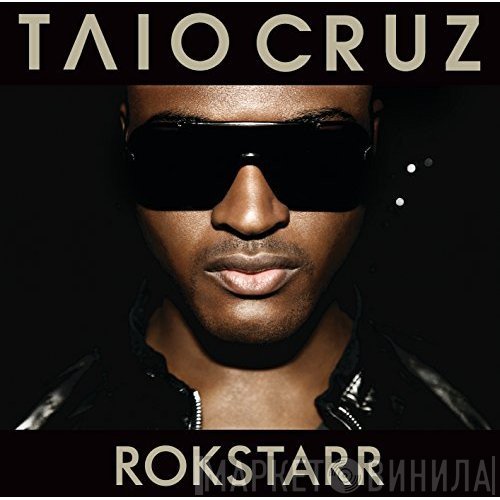 Taio Cruz  - Rokstarr