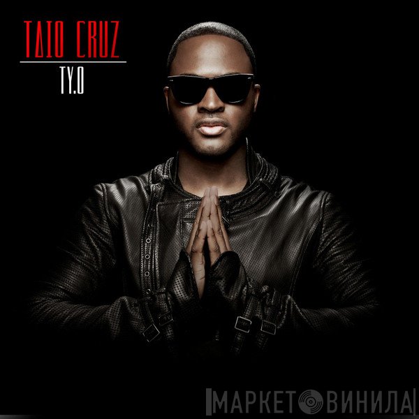 Taio Cruz - TY.O
