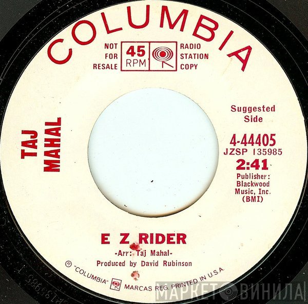 Taj Mahal  - E Z Rider
