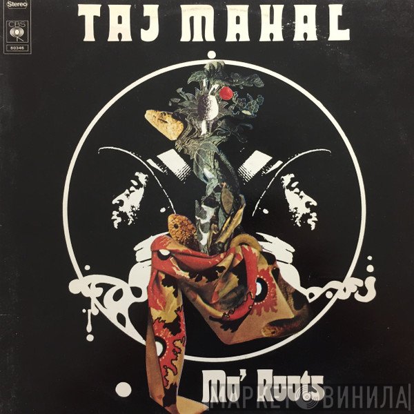 Taj Mahal  - Mo' Roots