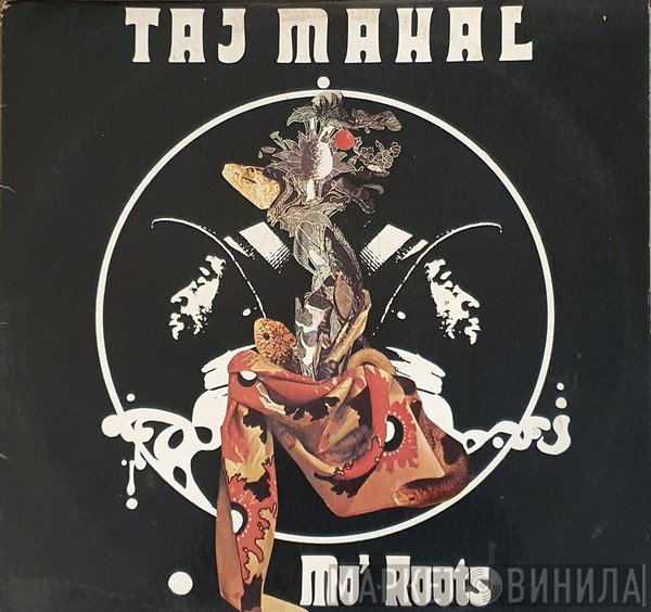 Taj Mahal  - Mo' Roots