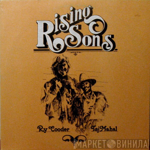 Taj Mahal, Ry Cooder, Rising Sons  - Rising Sons
