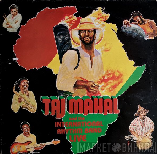 Taj Mahal, The International Rhythm Band - Live