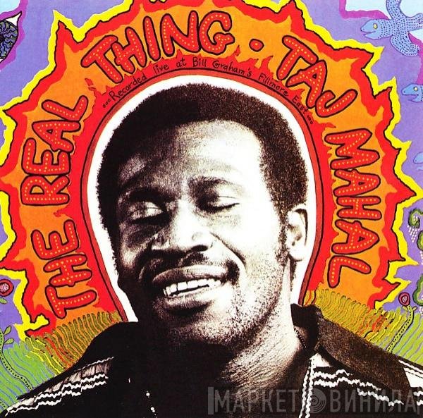 Taj Mahal  - The Real Thing