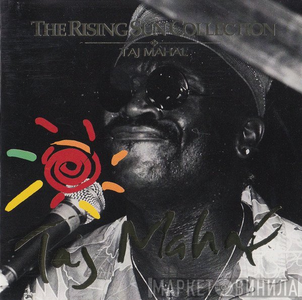 Taj Mahal  - The Rising Sun Collection