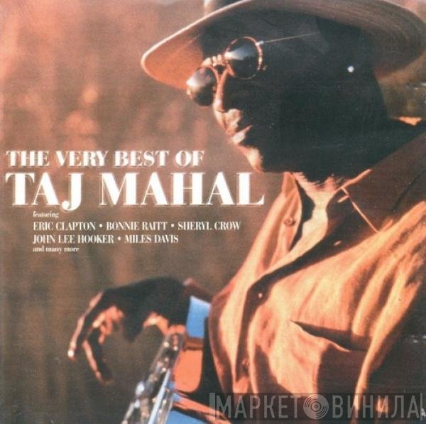 Taj Mahal - The Very Best Of Taj Mahal