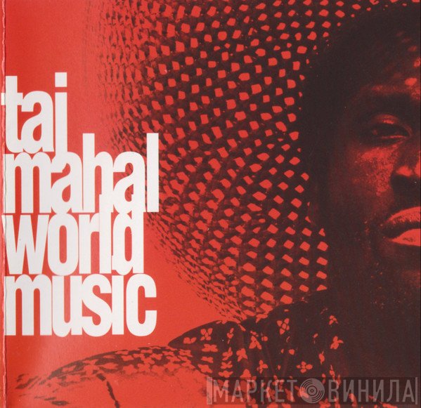Taj Mahal - World Music