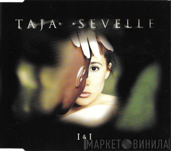 Taja Sevelle  - I & I