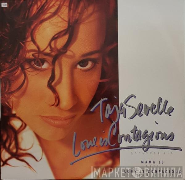 Taja Sevelle - Love Is Contagious