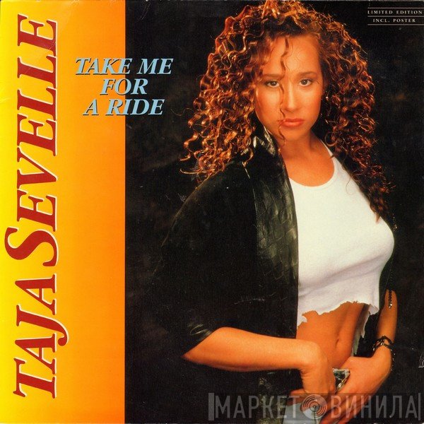Taja Sevelle  - Take Me For A Ride