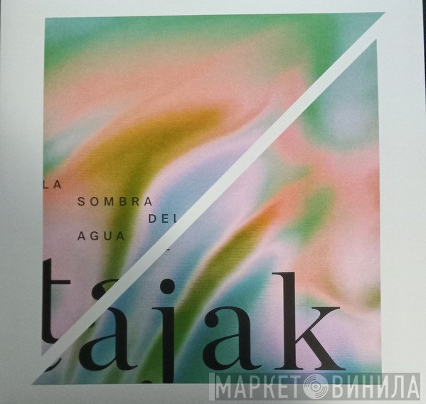Tajak - La Sombra Del Agua