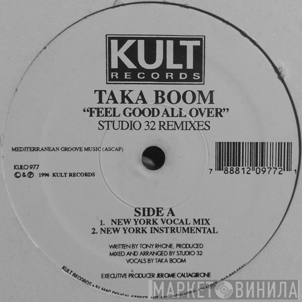 Taka Boom - Feel Good All Over (Studio 32 Remixes)