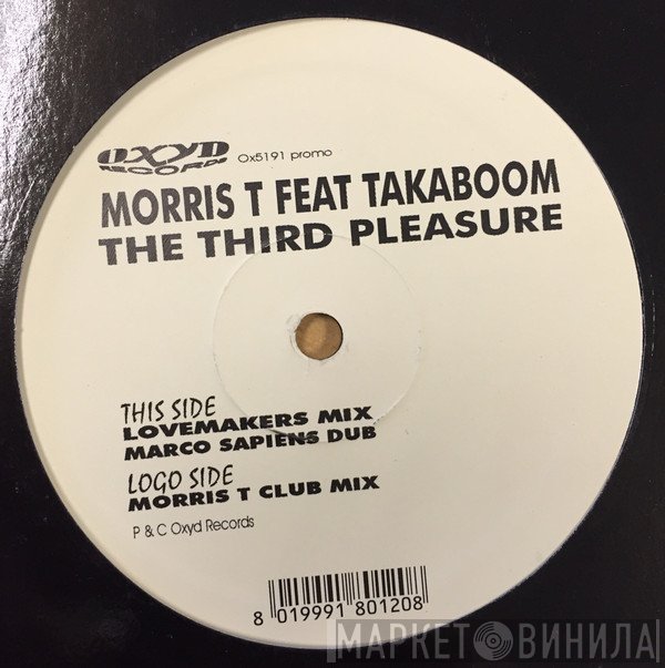 Taka Boom, Morris T - The Third Pleasure