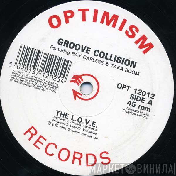 Taka Boom, Ray Carless, Groove Collision  - The L.O.V.E.