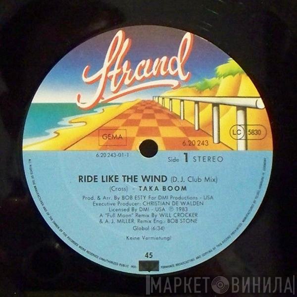 Taka Boom  - Ride Like The Wind