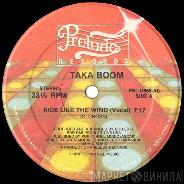 Taka Boom  - Ride Like The Wind