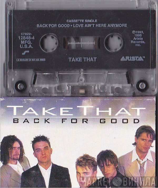 Take That - Back For Good