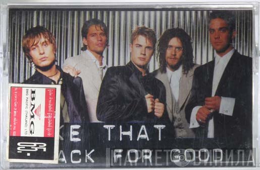 Take That  - Back For Good