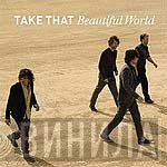 Take That  - Beautiful World