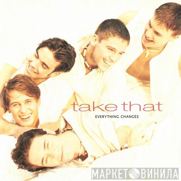 Take That - Everything Changes