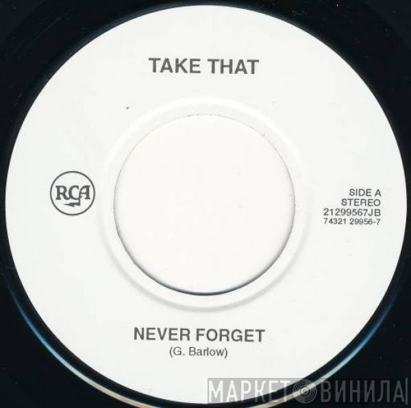 Take That  - Never Forget