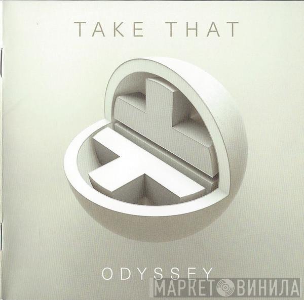 Take That  - Odyssey