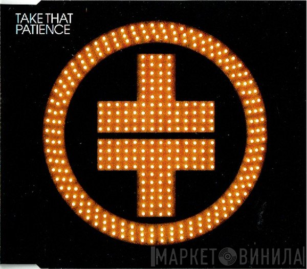 Take That - Patience