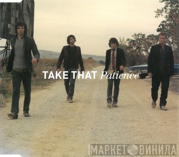 Take That  - Patience