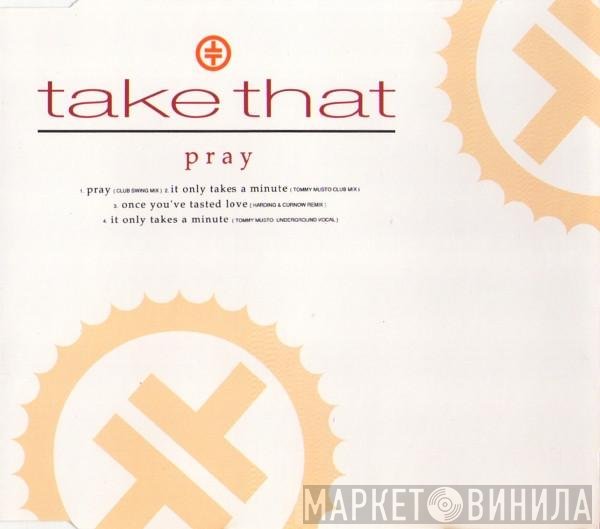 Take That - Pray