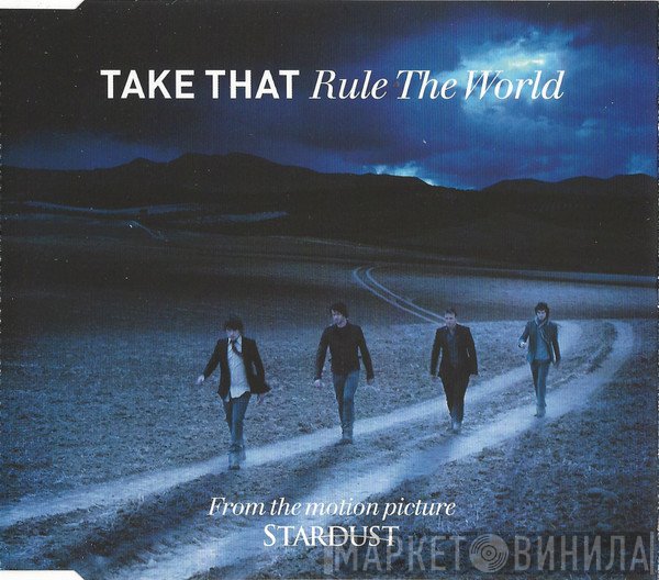 Take That  - Rule The World