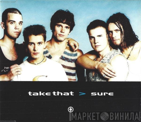 Take That  - Sure
