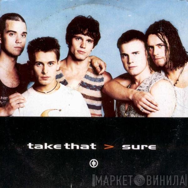 Take That  - Sure