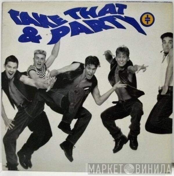 Take That - Take That & Party
