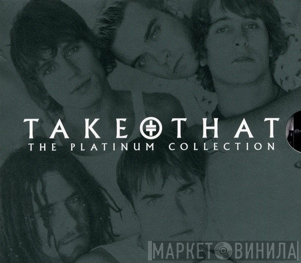 Take That - The Platinum Collection