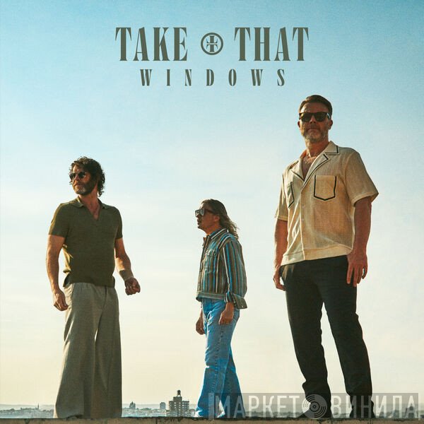 Take That  - Windows