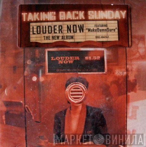 Taking Back Sunday - Louder Now