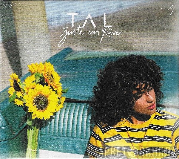 Tal   - Juste Un Rêve