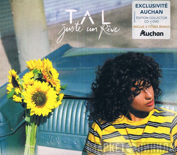 Tal   - Juste Un Rêve