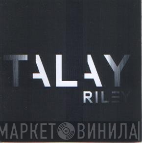 Talay Riley - Sampler