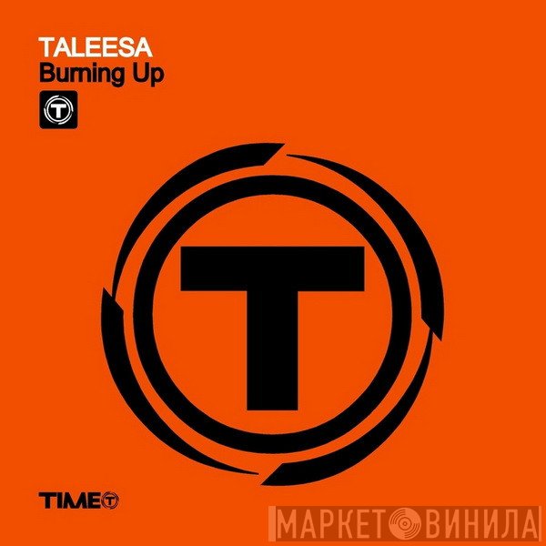 Taleesa  - Burning Up