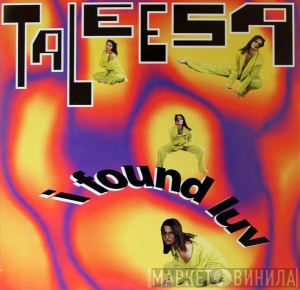 Taleesa  - I Found Luv
