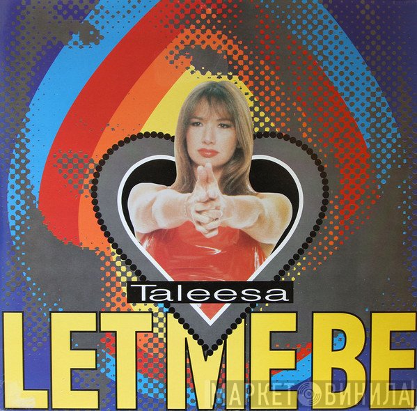 Taleesa  - Let Me Be