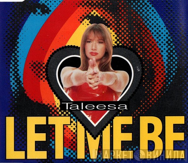 Taleesa  - Let Me Be