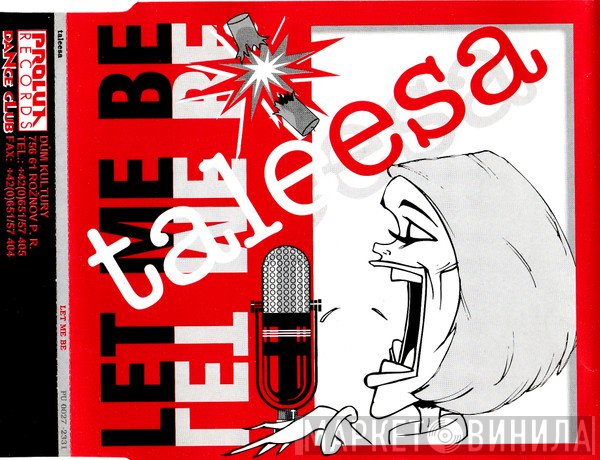 Taleesa  - Let Me Be
